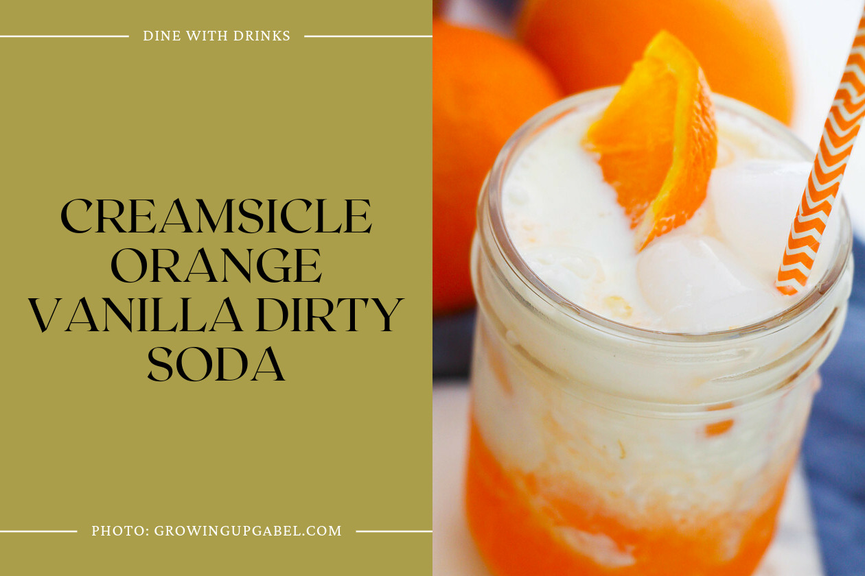 Creamsicle Orange Vanilla Dirty Soda