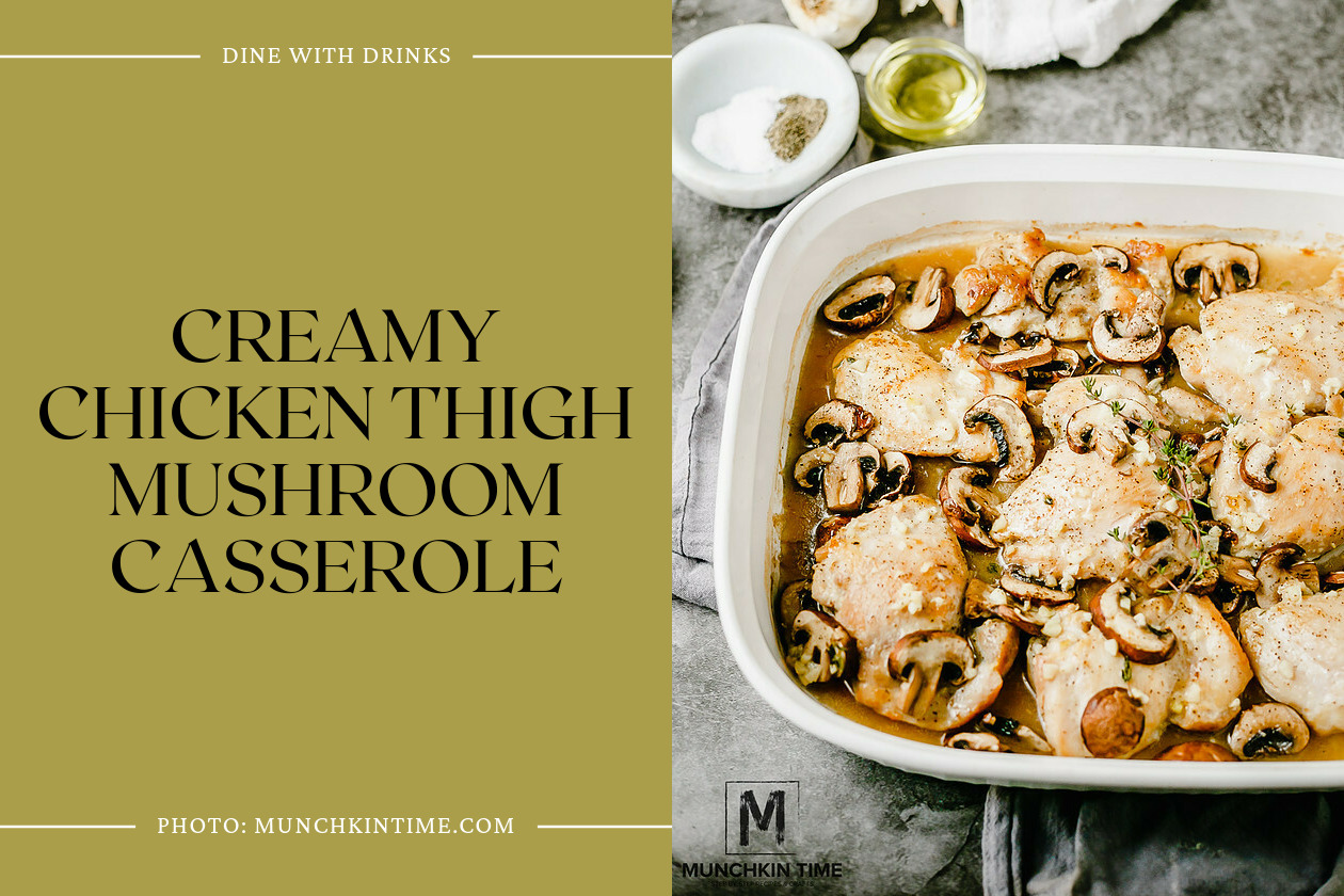 Creamy Chicken Thigh Mushroom Casserole