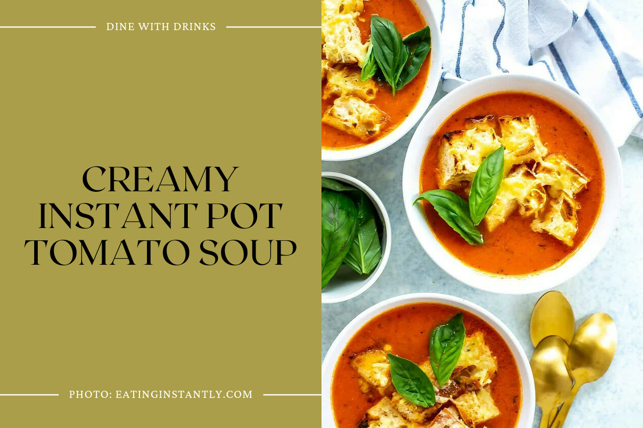 Creamy Instant Pot Tomato Soup