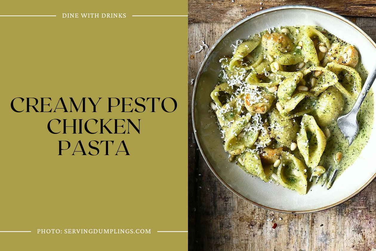 Creamy Pesto Chicken Pasta