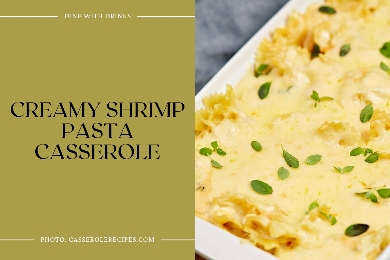 Creamy Shrimp Pasta Casserole
