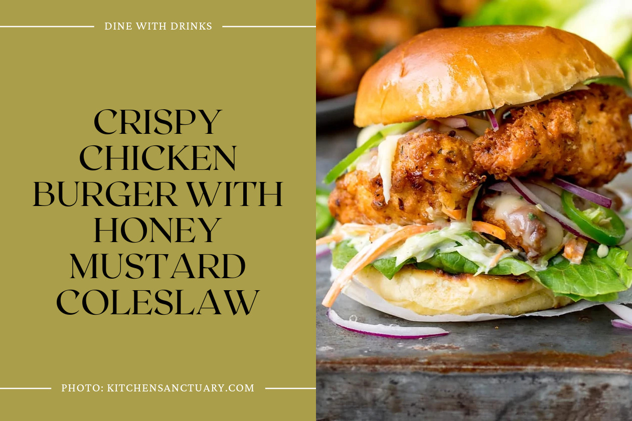 Crispy Chicken Burger With Honey Mustard Coleslaw