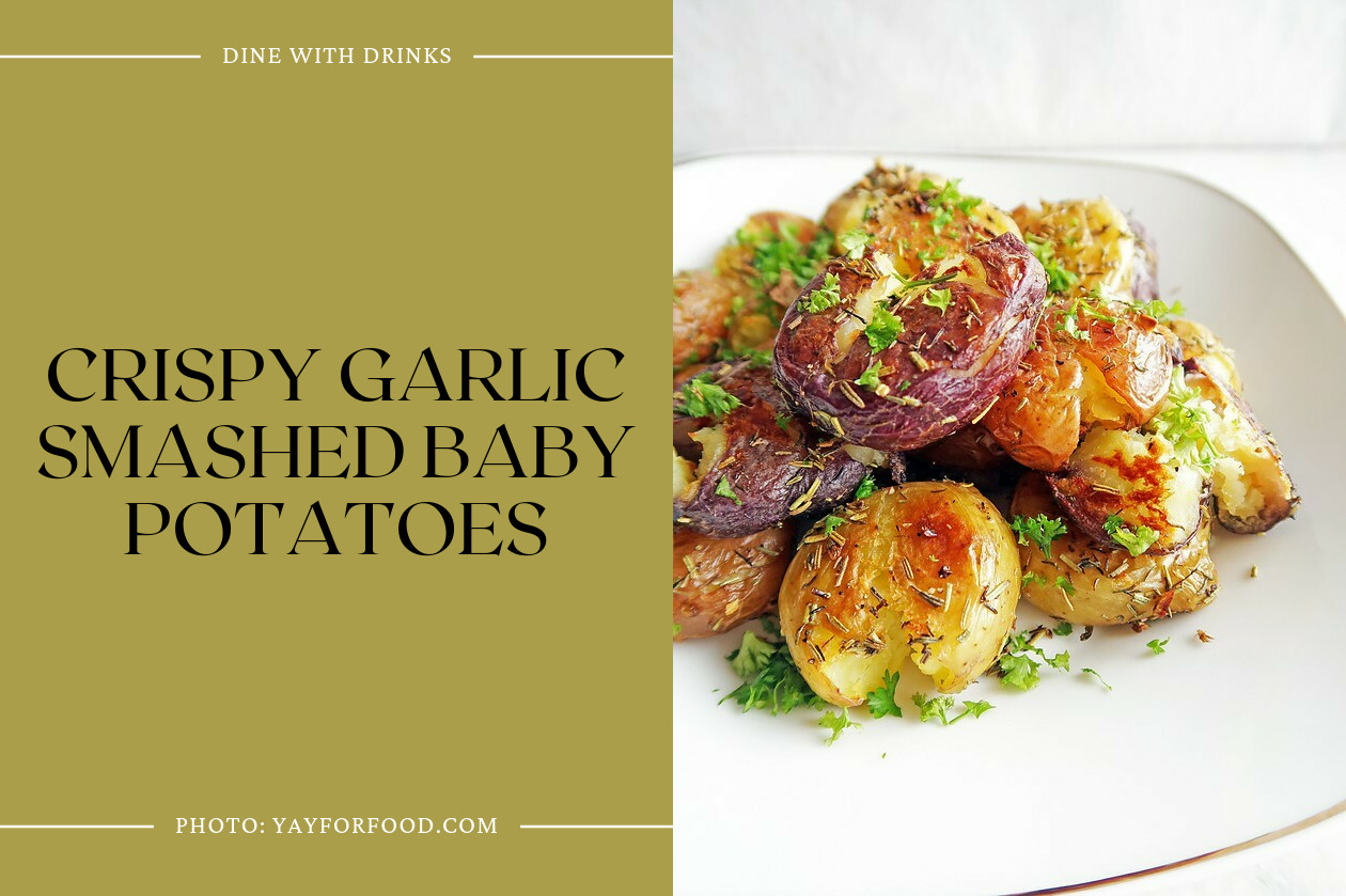 Crispy Garlic Smashed Baby Potatoes