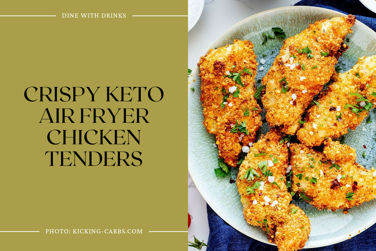 Crispy Keto Air Fryer Chicken Tenders