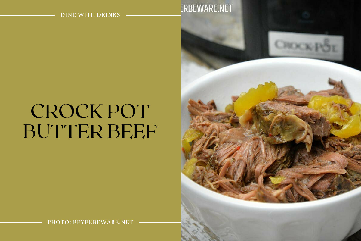 Crock Pot Butter Beef