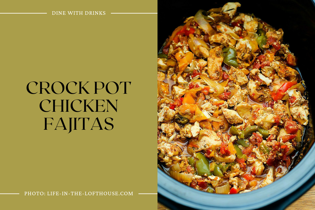 Crock Pot Chicken Fajitas