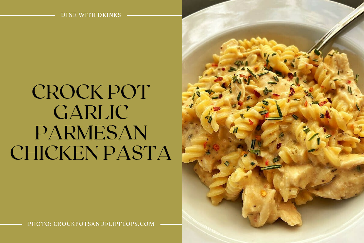 Crock Pot Garlic Parmesan Chicken Pasta