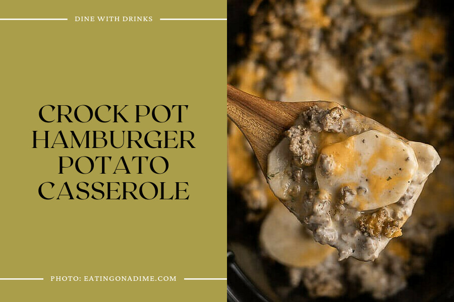 Crock Pot Hamburger Potato Casserole