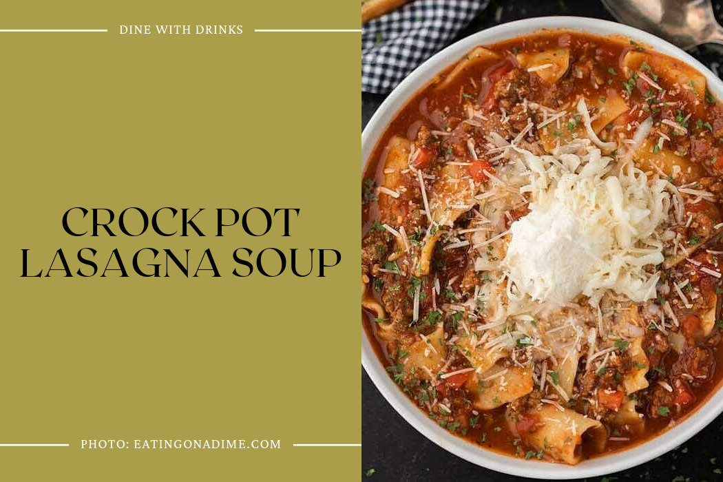 Crock Pot Lasagna Soup
