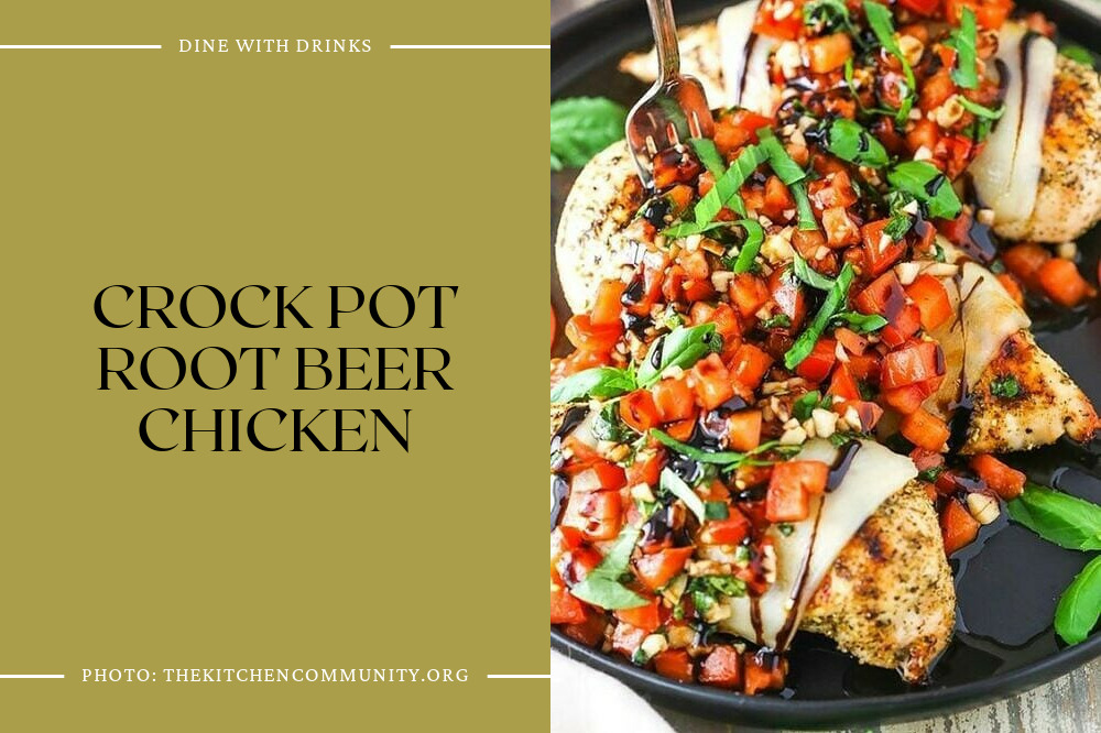 Crock Pot Root Beer Chicken