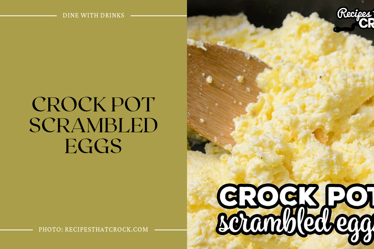 Crock Pot Scrambled Eggs