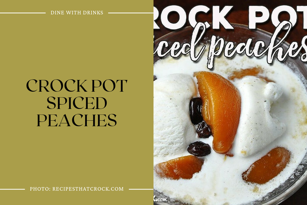 Crock Pot Spiced Peaches