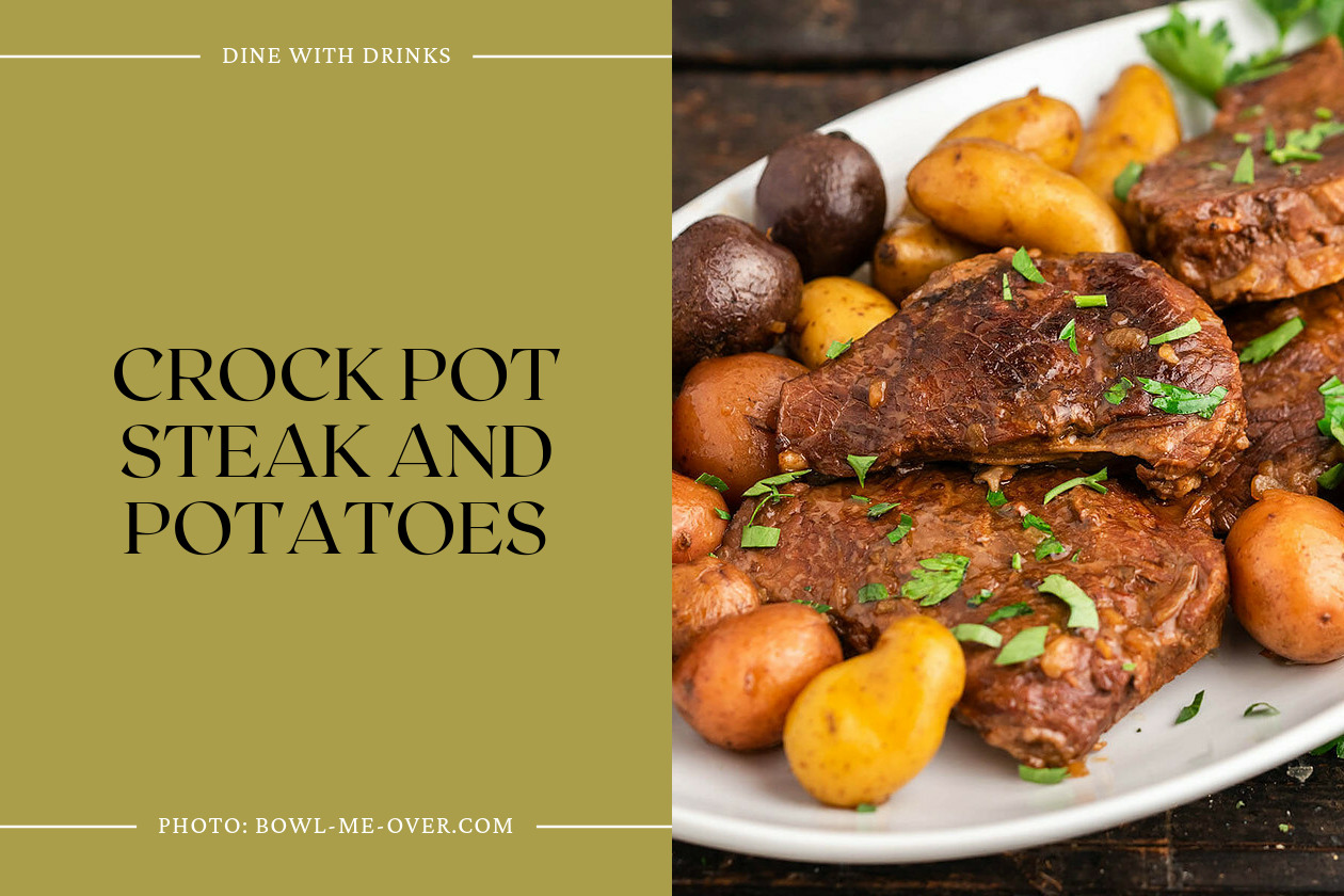 Crock Pot Steak And Potatoes