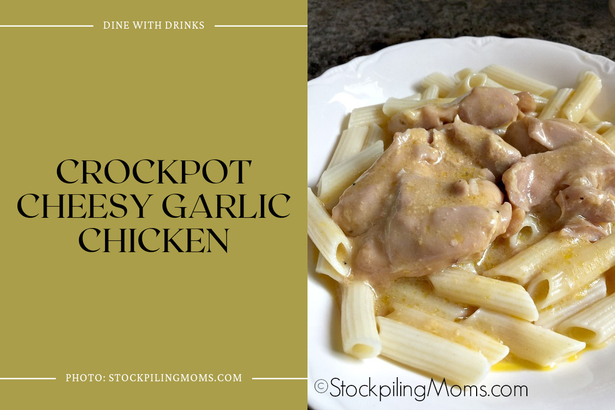 Crockpot Cheesy Garlic Chicken