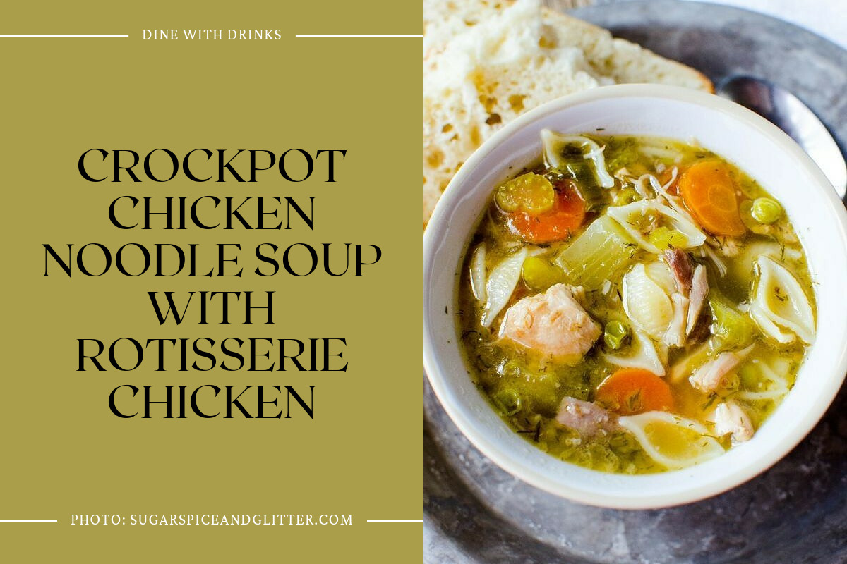 Crockpot Chicken Noodle Soup With Rotisserie Chicken
