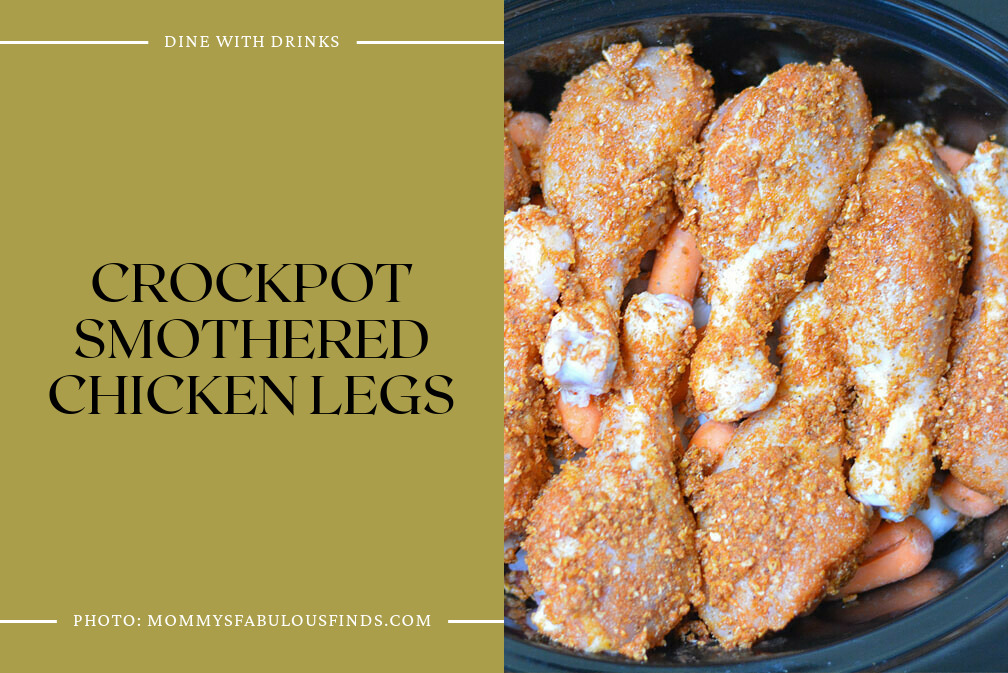 Crockpot Smothered Chicken Legs