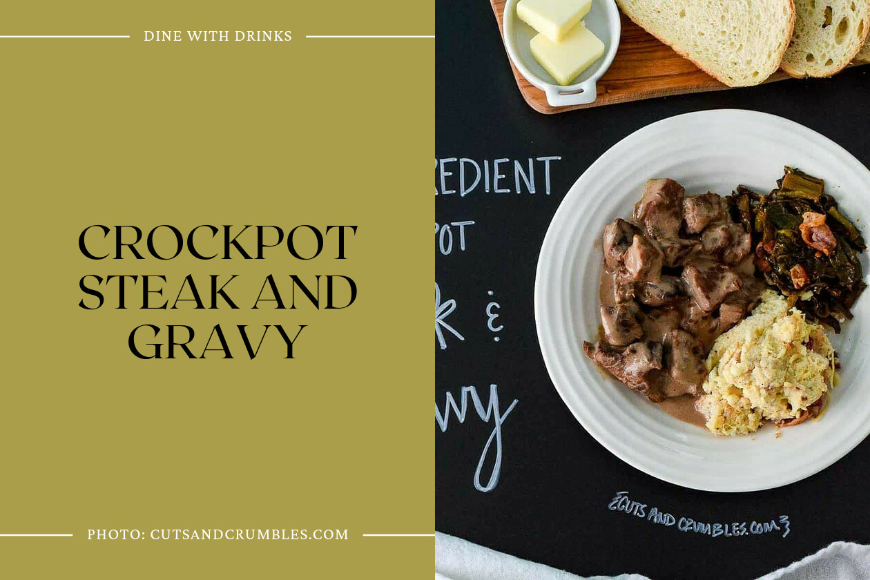 Crockpot Steak And Gravy