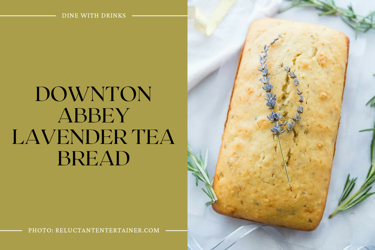 Downton Abbey Lavender Tea Bread