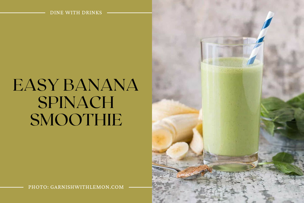 Easy Banana Spinach Smoothie