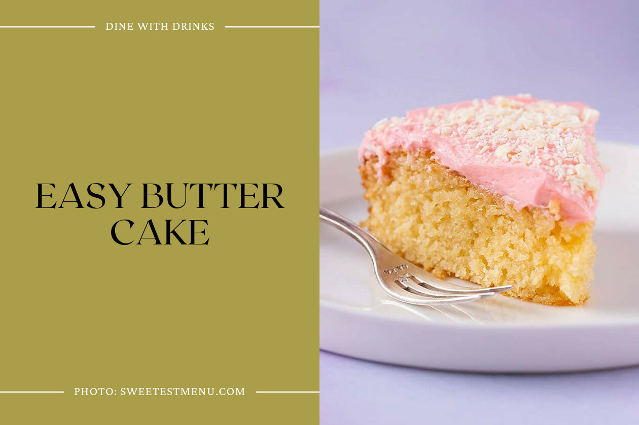 Easy Butter Cake