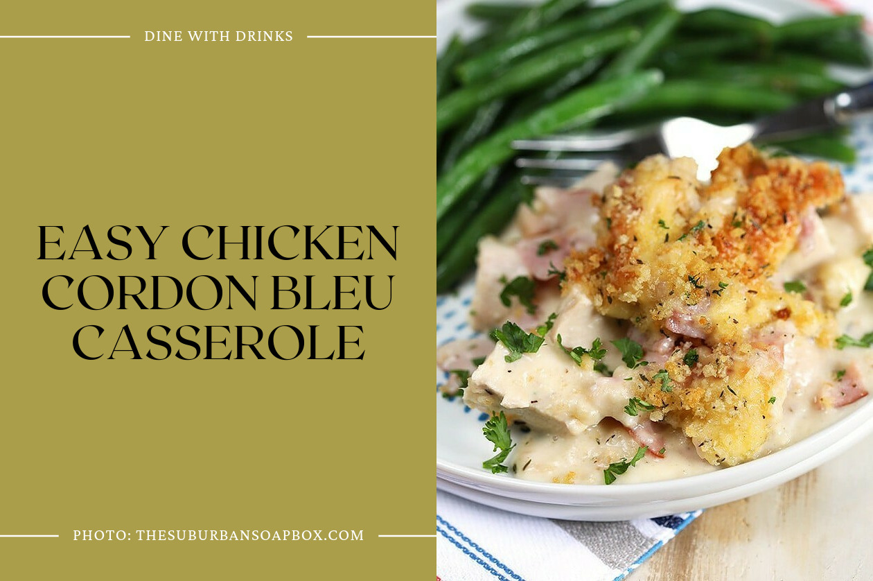Easy Chicken Cordon Bleu Casserole