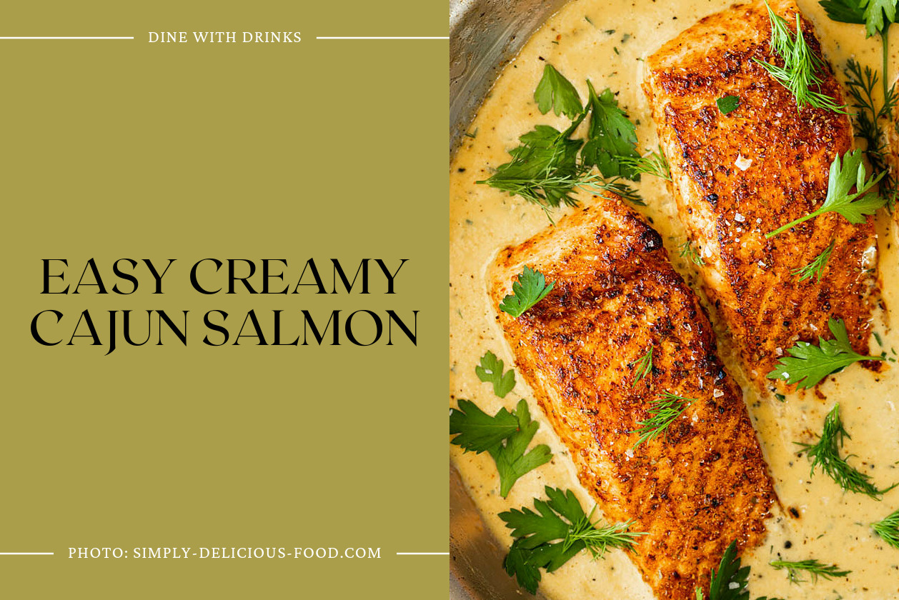 Easy Creamy Cajun Salmon
