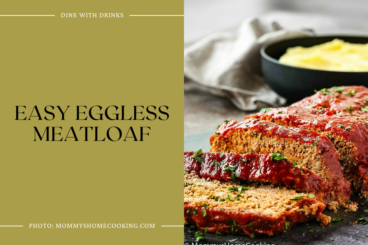 Easy Eggless Meatloaf