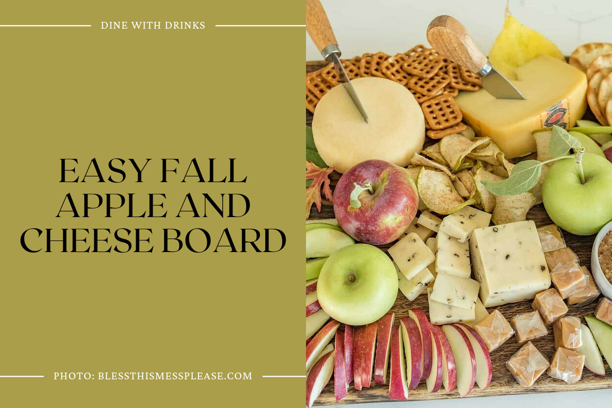 Easy Fall Apple And Cheese Board