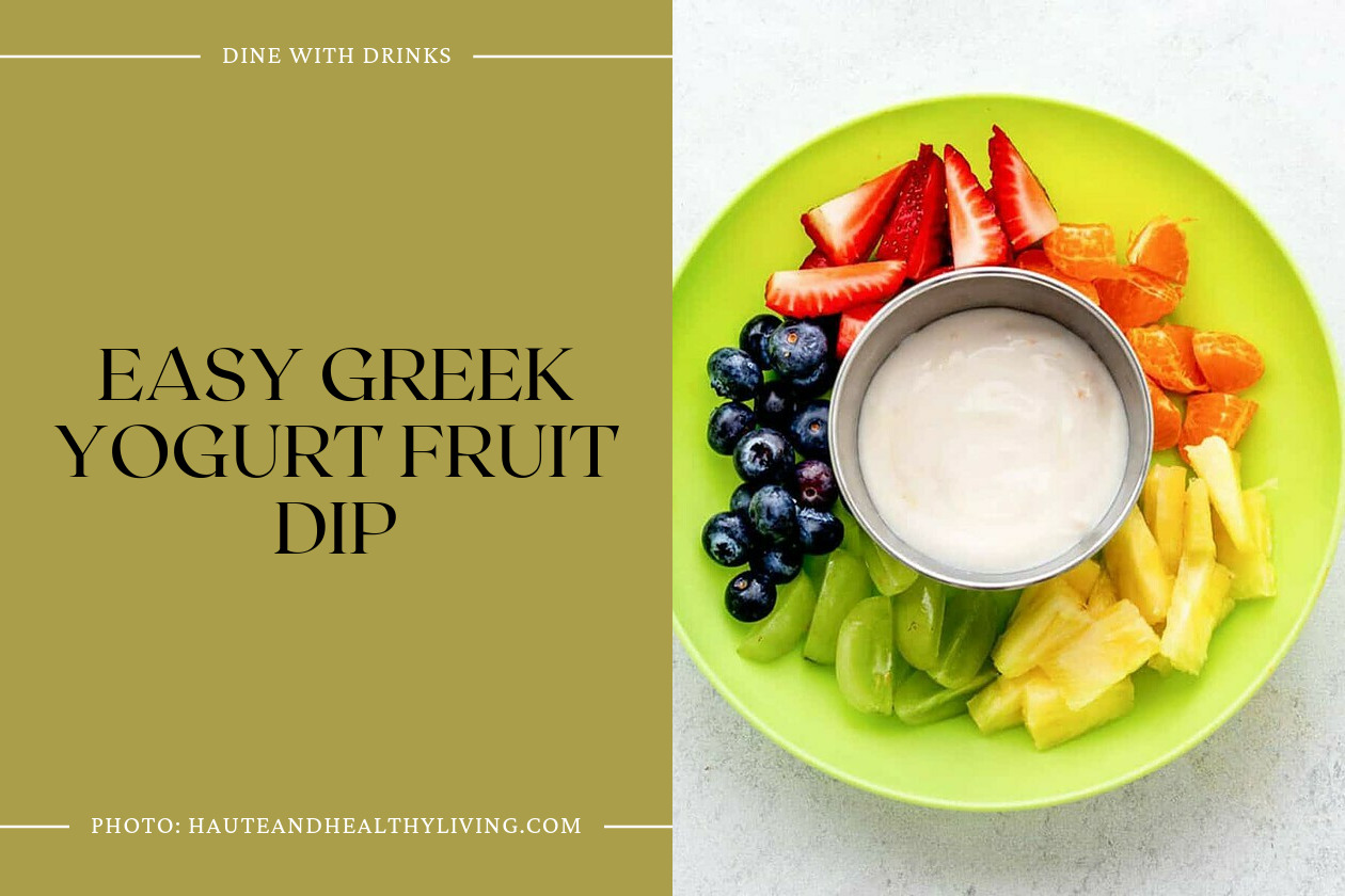 Easy Greek Yogurt Fruit Dip