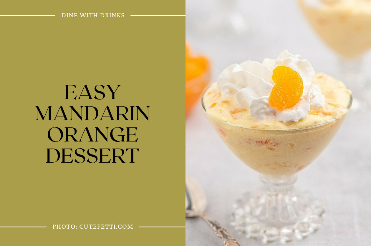 Easy Mandarin Orange Dessert