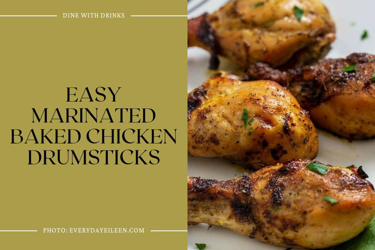 Easy Marinated Baked Chicken Drumsticks