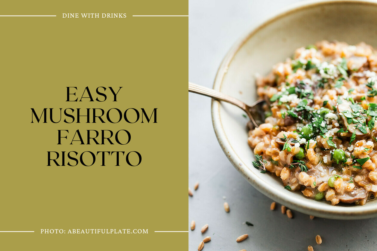 Easy Mushroom Farro Risotto