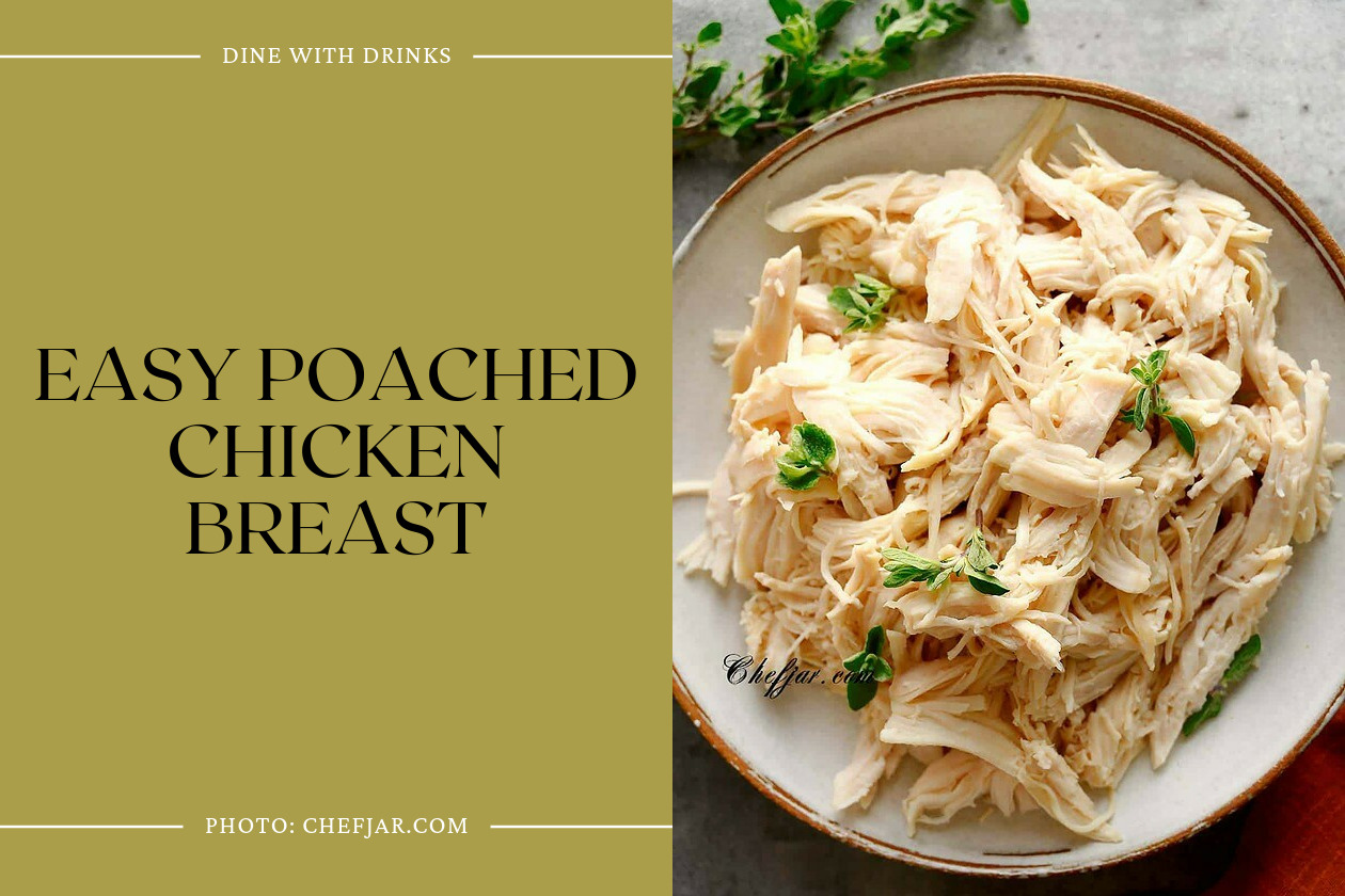 Easy Poached Chicken Breast