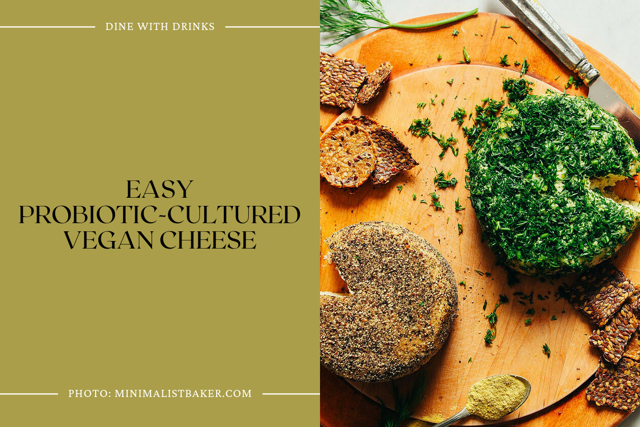 Easy Probiotic-Cultured Vegan Cheese