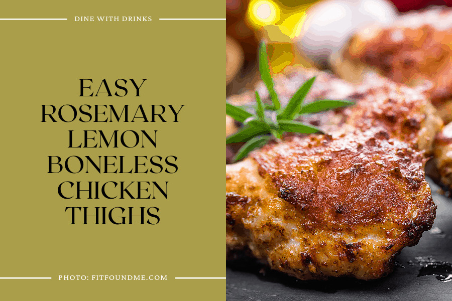 Easy Rosemary Lemon Boneless Chicken Thighs