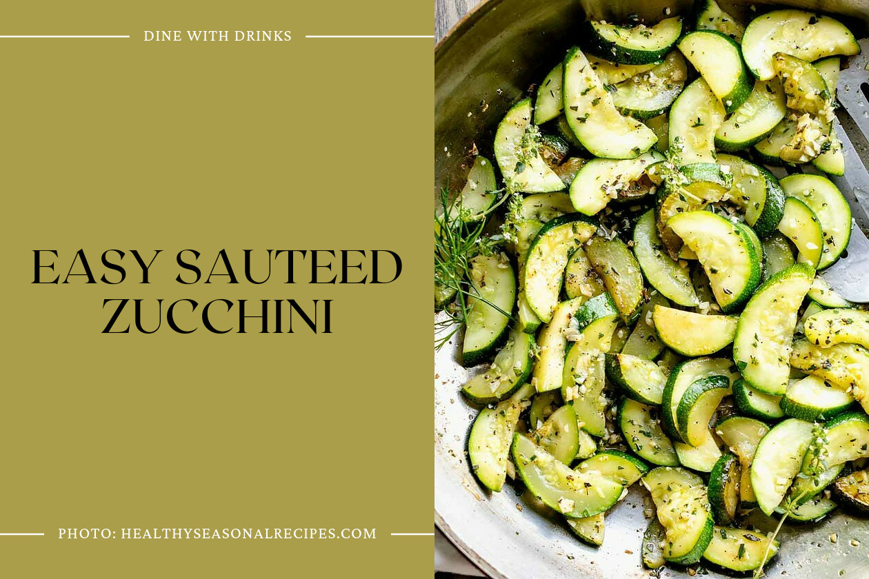 Easy Sauteed Zucchini