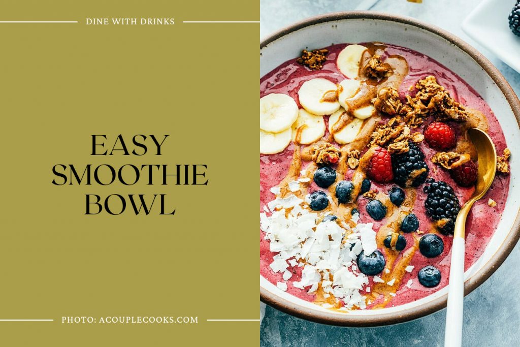 26 Smoothie Bowl Recipes to Supercharge Your Morning! | DineWithDrinks