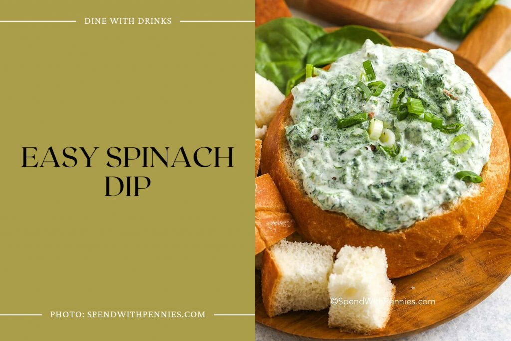 20 Spinach Dip Recipes to Make You Green with Delight | DineWithDrinks