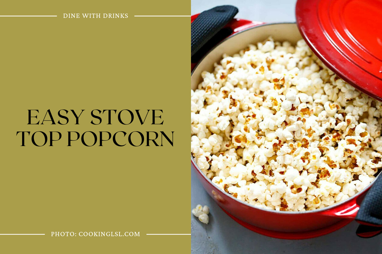 Easy Stove Top Popcorn