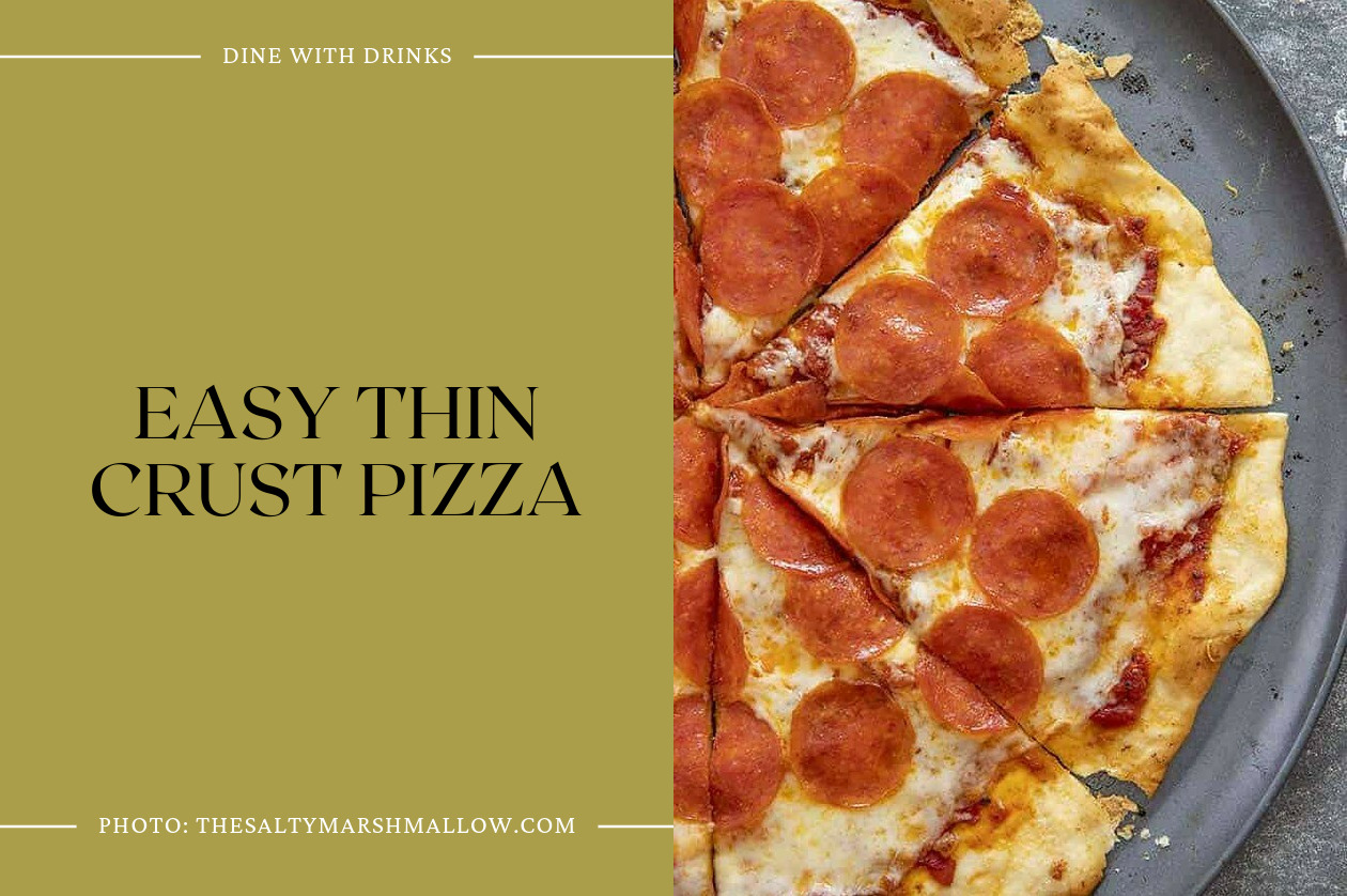 Easy Thin Crust Pizza