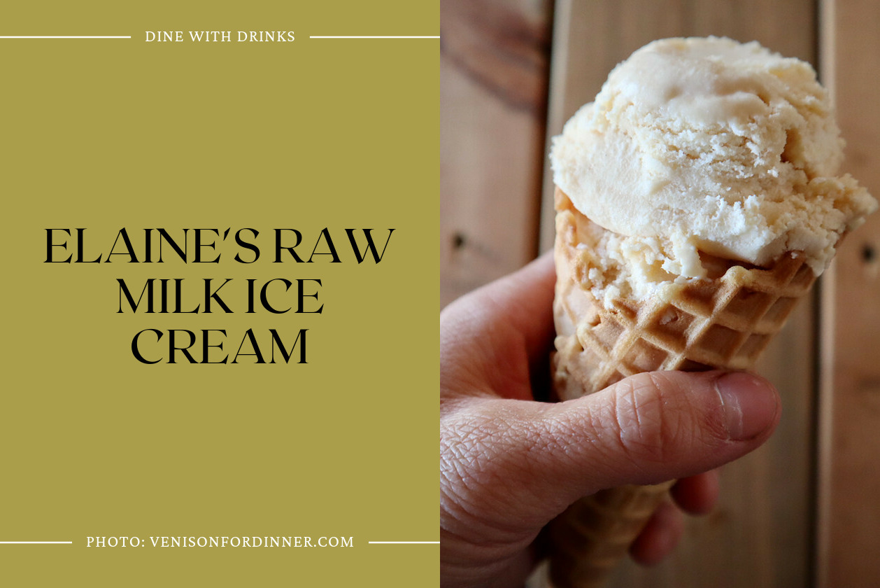 Elaine's Raw Milk Ice Cream