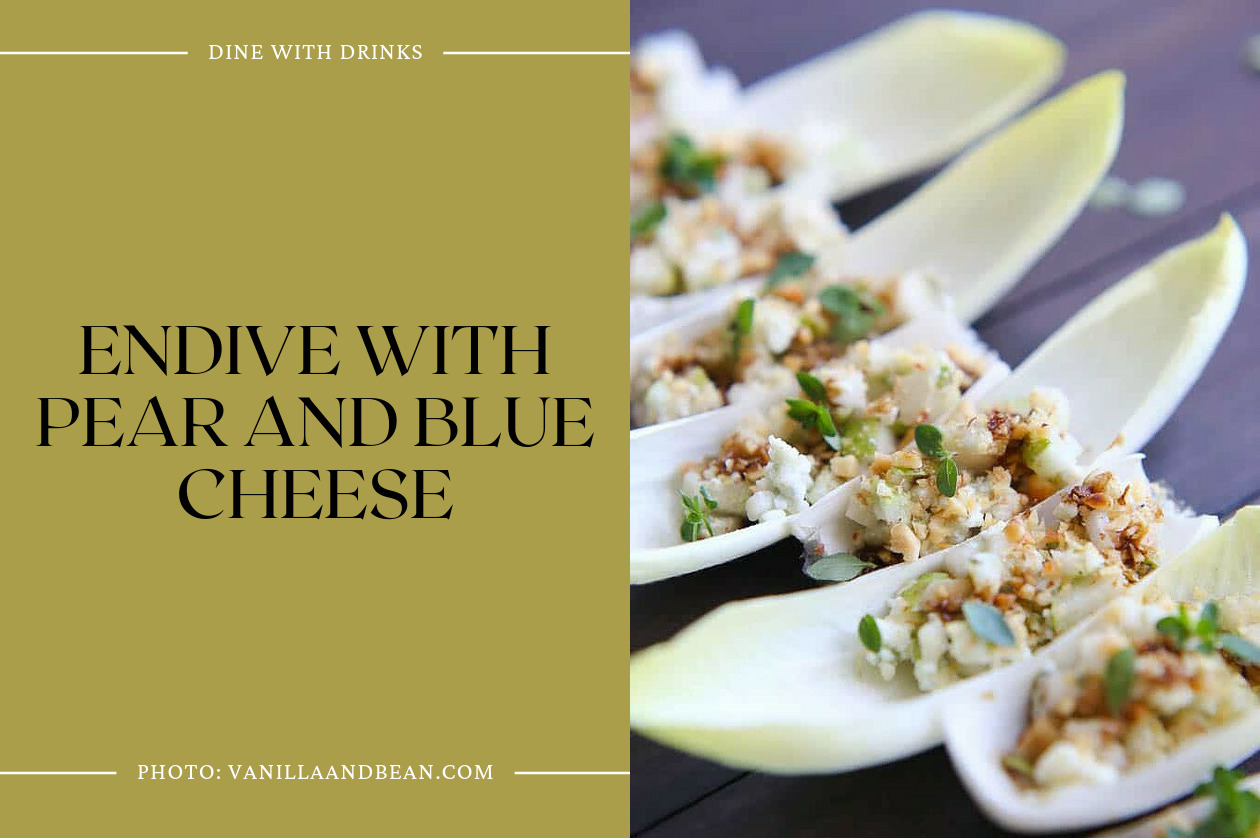 Endive With Pear And Blue Cheese