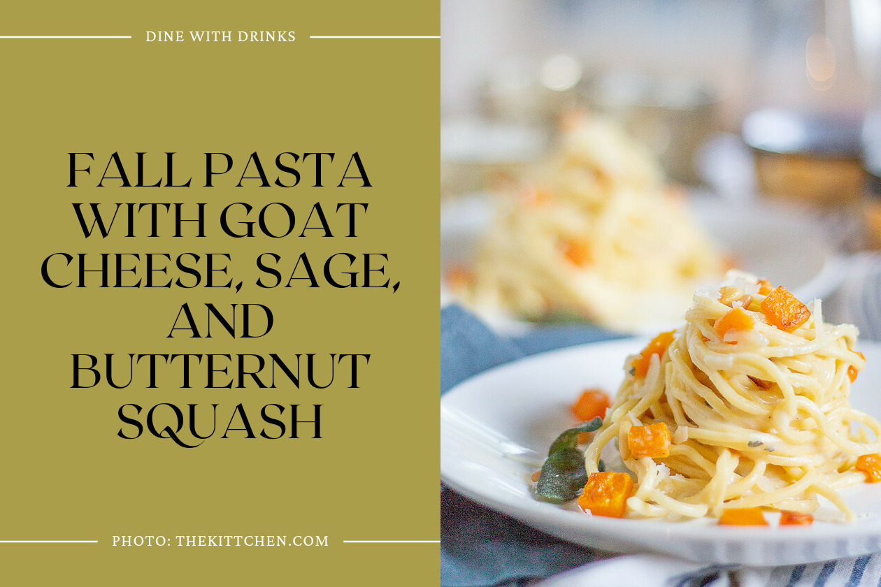 Fall Pasta With Goat Cheese, Sage, And Butternut Squash