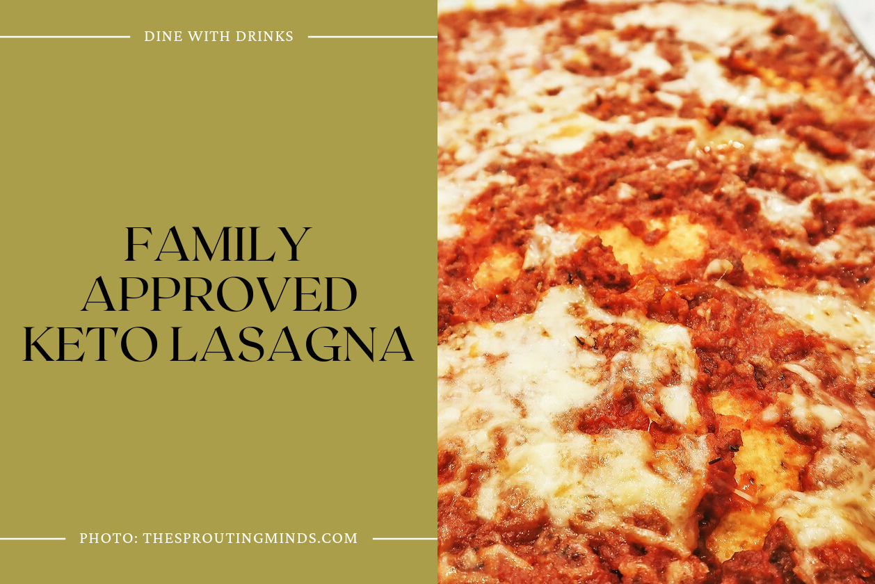 Family Approved Keto Lasagna