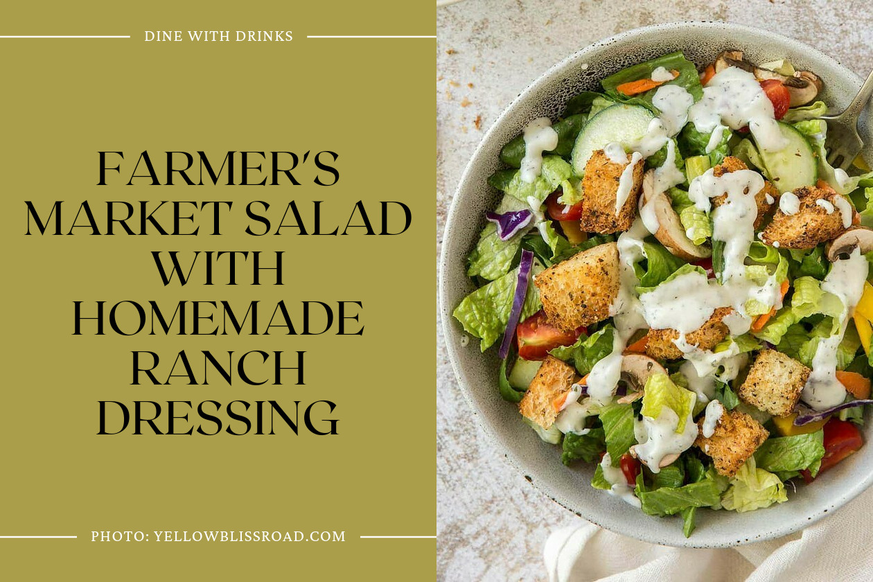 Farmer's Market Salad With Homemade Ranch Dressing