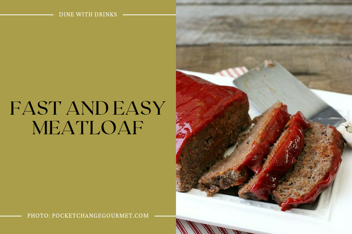 Fast And Easy Meatloaf
