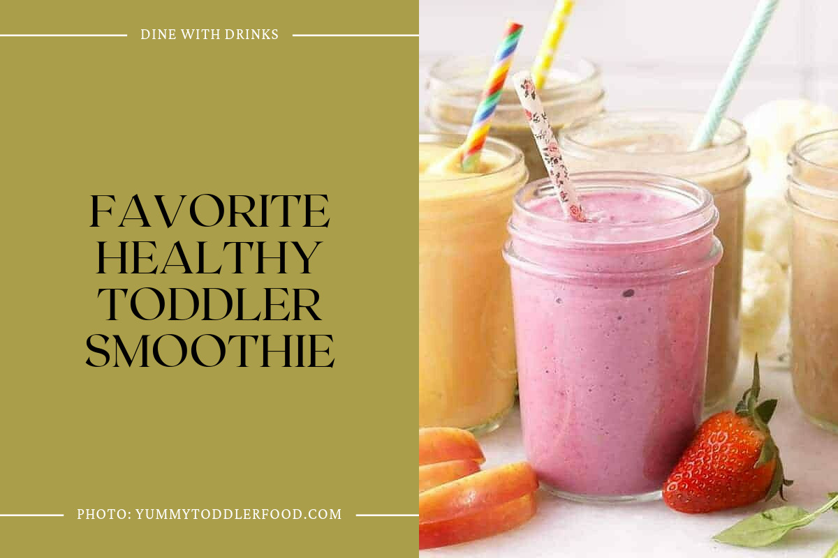 Favorite Healthy Toddler Smoothie