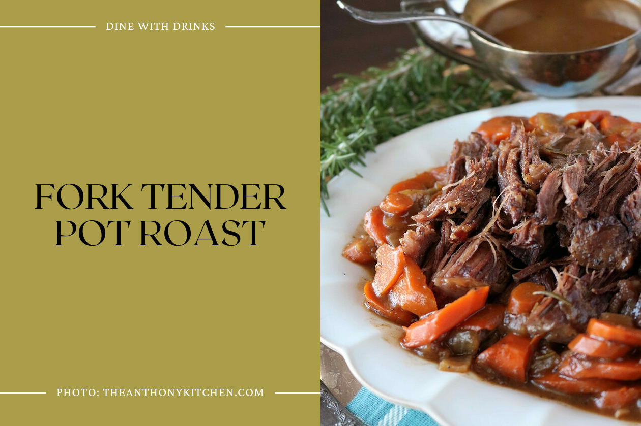 Fork Tender Pot Roast