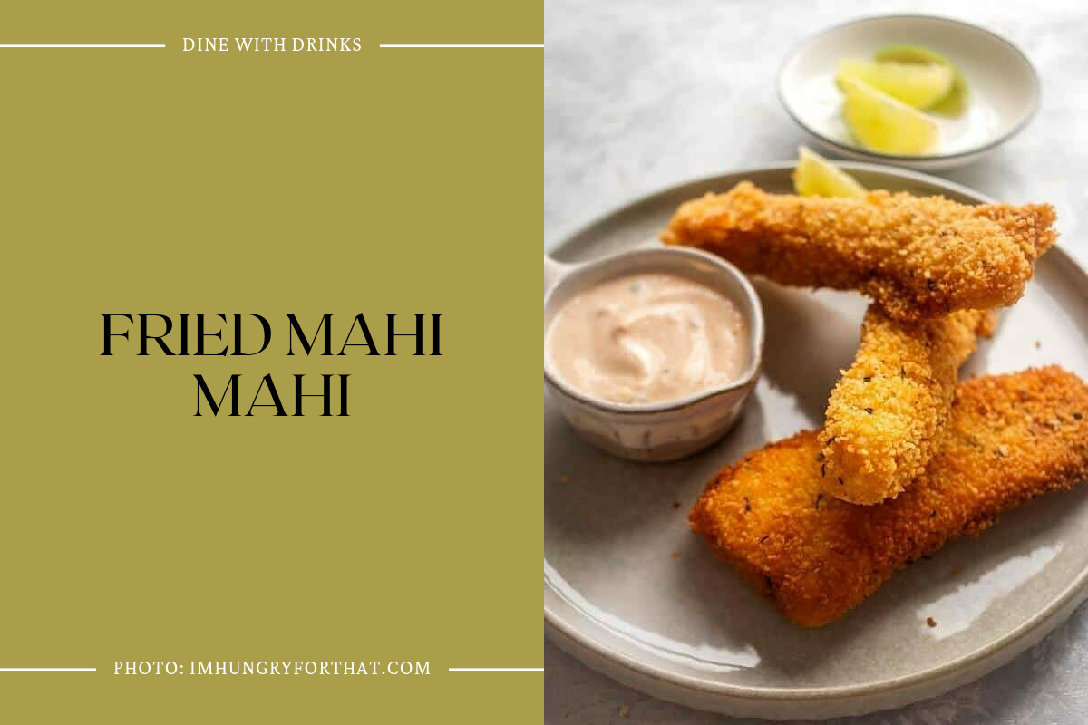 Fried Mahi Mahi