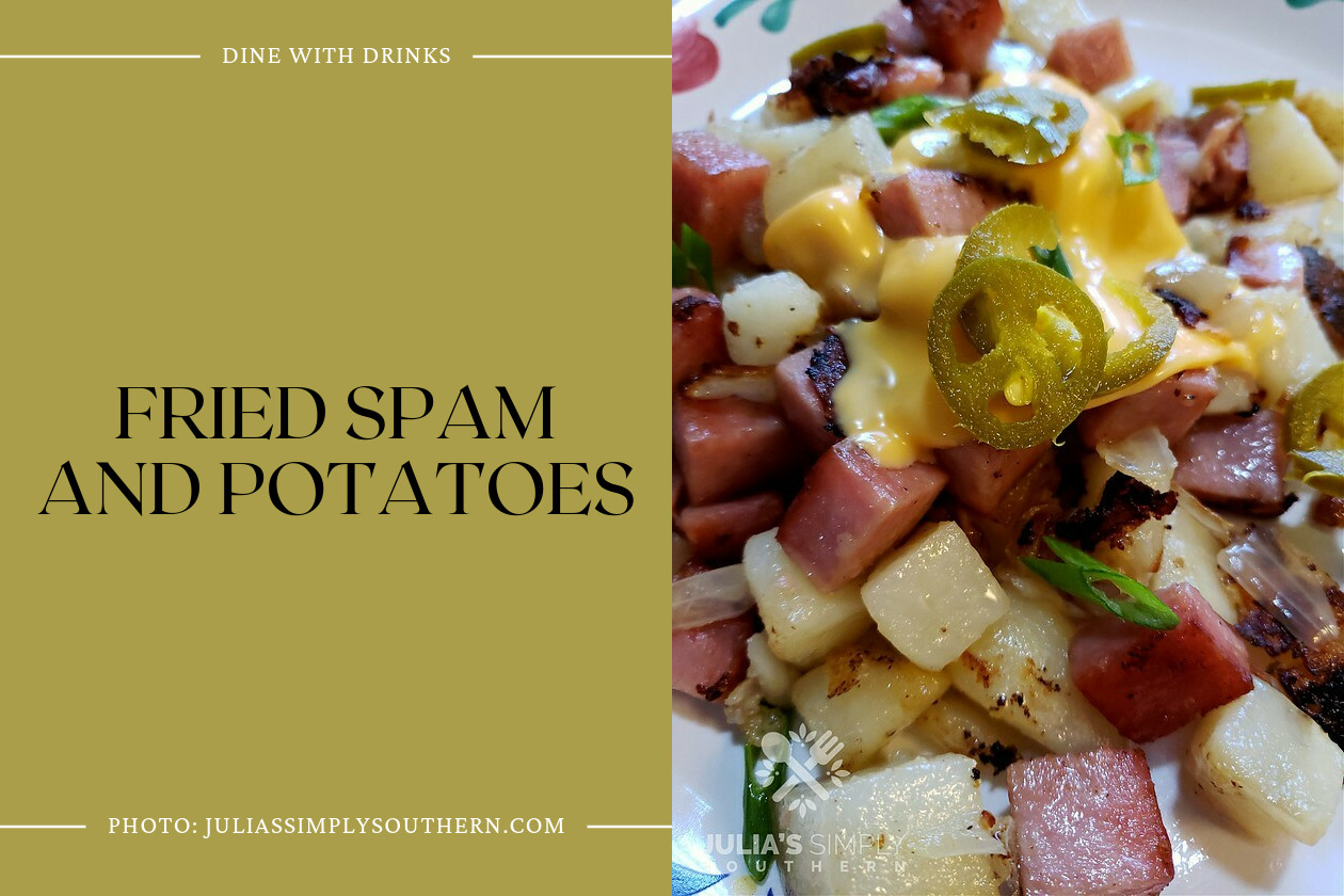 Fried Spam And Potatoes